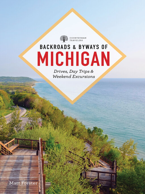 Title details for Backroads & Byways of Michigan by Matt Forster - Wait list